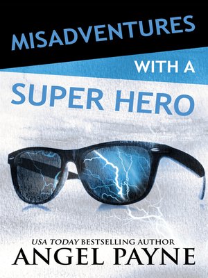 cover image of Misadventures with a Super Hero